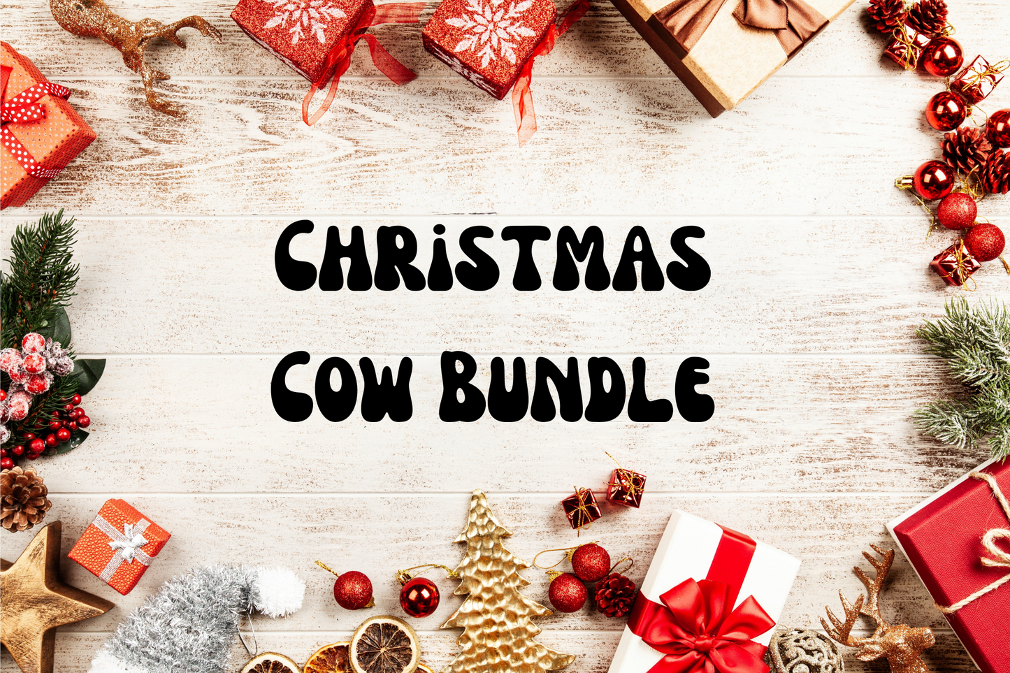 Christmas Cow Bundle