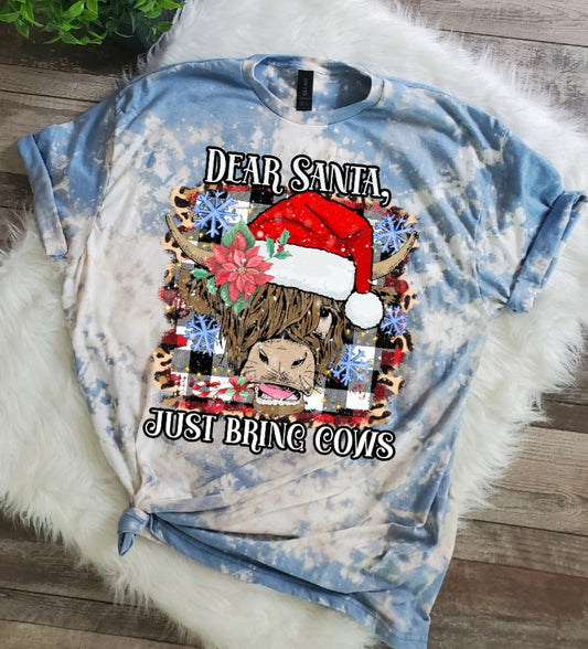 Dear Santa Just Bring Cows Bleached Tee