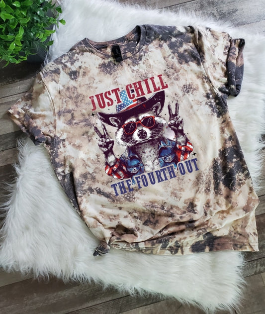 Just Chill The Fourth Out Bleached Tee